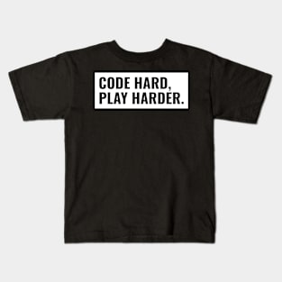 CODE HARD, PLAY HARD programmer Kids T-Shirt